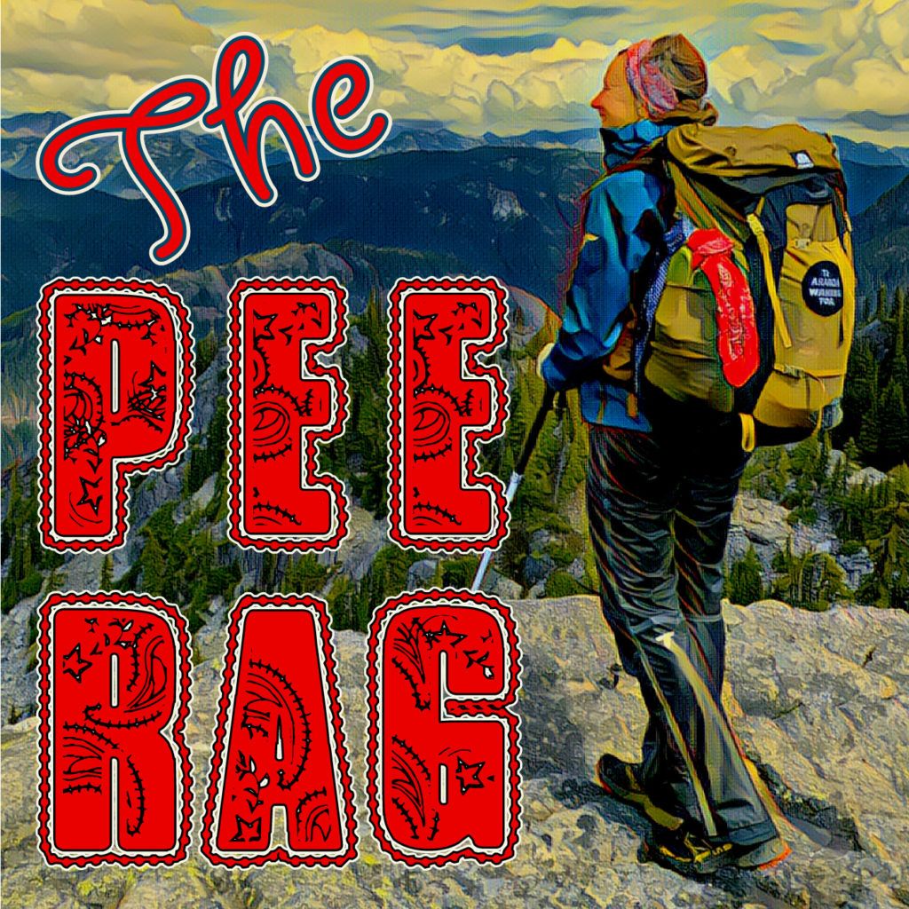 Cover art for The Pee Rag, the Blissful Hiker podcast.